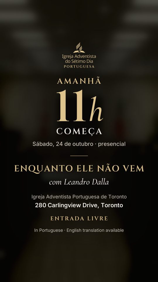 Cartaz de 23 out: Amanhã 11h Começa
