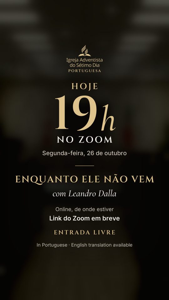 Cartaz de 26 out: Hoje 19h no Zoom